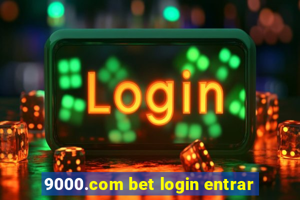 9000.com bet login entrar